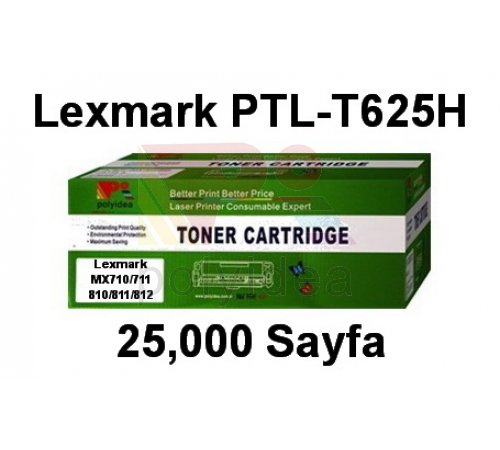 PTL-T625H / Lexmark MX710 - MX711 - MX810 - MX811 - MX812.  25.000 Sayfa.